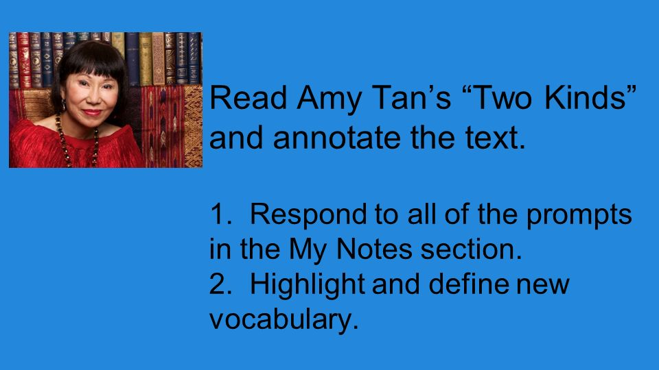Essay on two kinds by amy tan