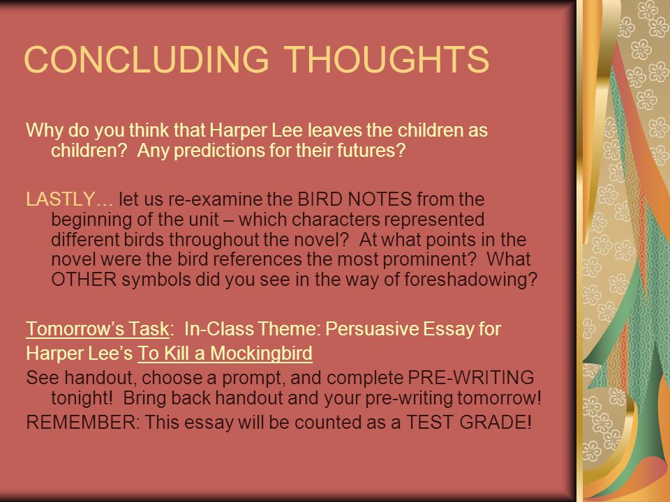 How To Write An Essay For High School Students To Kill A Mockingbird Conclusion Essay Have Your Thesis Statement Essays also Proposal Essay Sample To Kill A Mockingbird Essay Conclusion English Sample Essay