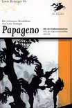 Папагено / Papageno