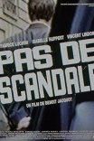 Только не скандал / Pas de scandale