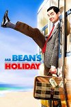 Мистер Бин на отдыхе / Mr. Bean's Holiday