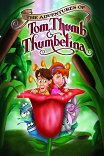 Приключения Мальчика-с-пальчика и Дюймовочки / The Adventures of Tom Thumb and Thumbelina