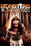 Монстры в лесах / Monsters in the Woods