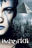 Бессмертные: Война миров / Immortel (ad vitam)