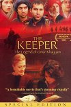 Хранитель: Легенда об Омаре Хайяме / The Keeper: The Legend of Omar Khayyam