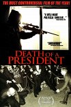 Смерть президента / Death of a President