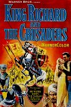Ричард Львиное Сердце / King Richard and the Crusaders