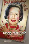 Диана Врелан: Глаз должен путешествовать / Diana Vreeland: The Eye Has to Travel