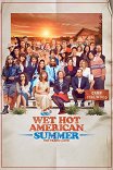 Жаркое американское лето: 10 лет спустя / Wet Hot American Summer: Ten Years Later