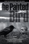 Раскрашенная птица / The Painted Bird