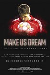 Заставь нас мечтать / Make Us Dream