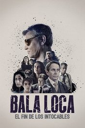Шальная пуля / Bala Loca