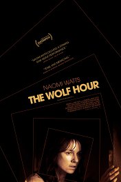 Час волка / The Wolf Hour