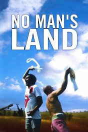 Ничья земля / No Man's Land