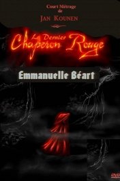 Красная Шапочка / Le dernier chaperon rouge