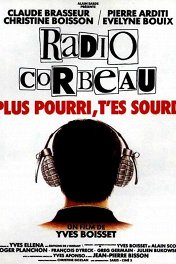 Воронье радио / Radio corbeau