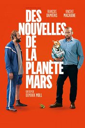 Новости с планеты Марс / Des nouvelles de la planète Mars