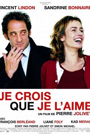 А вдруг это любовь? / Je crois que je l'aime