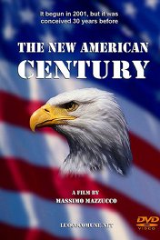 Проект нового американского века / The New American Century