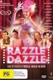 Шик, блеск, красота / Razzle Dazzle: A Journey Into Dance