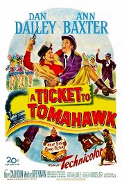 Билет в Томагавк / A Ticket to Tomahawk