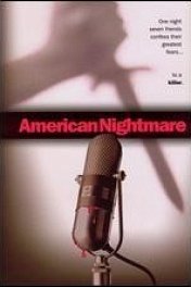 Американский кошмар / American Nightmare