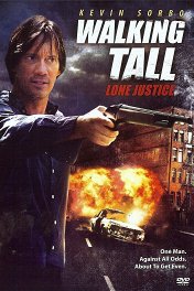 Широко шагая: Правосудие в одиночку / Walking Tall: Lone Justice
