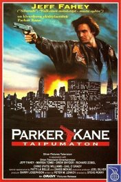 Паркер Кейн / Parker Kane