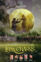 Страна фей / The Magical Legend of the Leprechauns