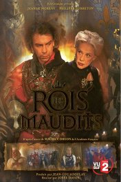 Проклятые короли / Les rois maudits