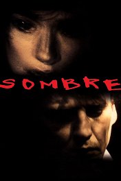 Сомбре / Sombre