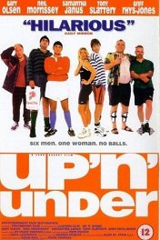 Полный вперед / Up 'n' Under