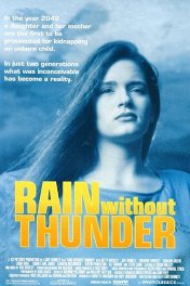 Дождь без грома / Rain Without Thunder