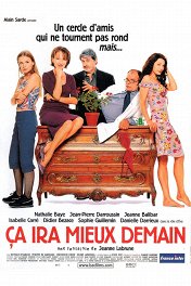 Ваш выбор, мадам / Ca ira mieux demain