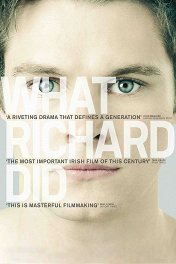 Что сделал Ричард / What Richard Did