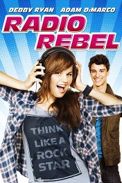 Бунтарка / Radio Rebel