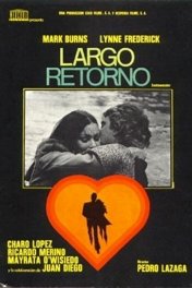 Долгое возвращение / Largo retorno