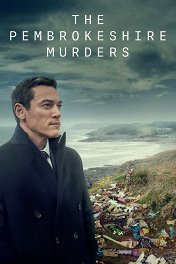 Убийства в Пембрукшире / The Pembrokeshire Murders