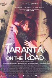 В дорогу с тарантеллой / Taranta on the Road