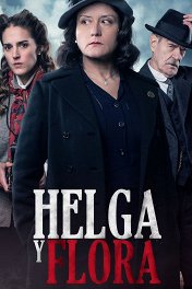 Хельга и Флора / Helga y Flora
