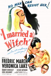 Я женился на ведьме / I Married a Witch