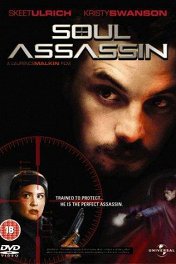Душа убийцы / Soul Assassin