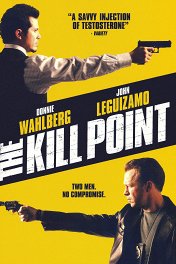 Точка убийства / The Kill Point