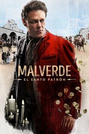 Мальверде: Святой покровитель / Malverde: El Santo Patrón